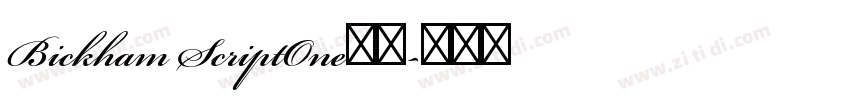 Bickham ScriptOne字体字体转换